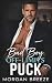 Bad Boy Off-Limits Puck: An...