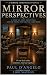 Mirror Perspectives