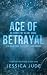 Ace of Betrayal
