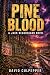 Pine Blood: A Jack Beaurega...