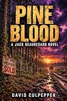 Pine Blood: A Jac...