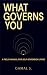 What Governs You: A Field M...