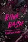 Rink Rash by Santana Knox Rink Rash by Santana Knox