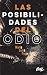 Las posibilidades del odio