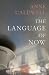 The Language of Now