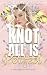 Knot all is Perfect