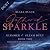 Gathered Sparkle: Glimmer &...