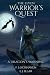 The Elven Warrior’s Quest: ...