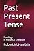 Past Present Tense: Reading...