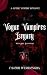 Vogue Vampires Legacy: What...