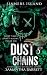 Dust & Chains (Sinners Isla...