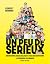 Un peu de sérieux by Florent Bernard