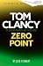 Tom Clancy Zero Point (Jack Ryan, Jr. Book 18)