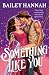 Something Like You (Echo Lake)