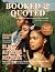 Booked & Quoted: Unchained ...