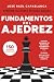 FUNDAMENTOS DEL AJEDREZ: Ap...