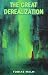 The Great Derealization by Tobias Malm The Great Derealization by Tobias Malm