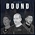Only Human: Bound