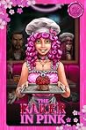 The Baker In Pink