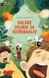 Kuldne kolmik ja kriminaalid