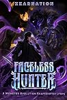 Faceless Hunter 2...