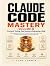 Claude Code Mastery: Volume III: Frontend Engineering, Testing & Quality, AI Systems & Data Pipelines, and Scaling Teams — The Complete Guide to ... Leading Others to Build It with Claude Code