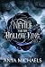 Nettle and the Hollow King by Anya Michaels