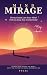 Mind Mirage: Thirty Sweet L...