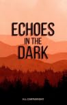 Echoes in the Dark