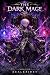 The Dark Mage 4 by RealKaiden