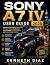 Sony A7 IV User Guide 2026:...
