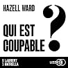 Qui est coupable ?