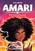 Amari, Tome 04: Amari et la...