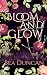 Bloom And Glow