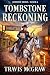 Tombstone Reckoning: Classi...