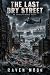 The Last Dry Street: An Ech...
