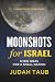 Moonshots for Israel: 12 Bi...