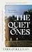 The Quiet Ones