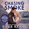 Chasing Smoke