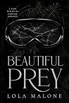 Beautiful Prey: A...