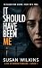 It Should Have Been Me (The Detective Jo Boden Case Files)