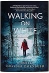 Walking on White