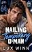 Nailing The Temporary D-Man...