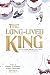 The Long-Lived King