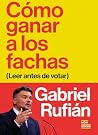 Cómo ganar a los ...