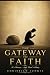The Gateway to Faith: Chris...