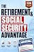 The Retirement and Social Security Advantage by Lauren Sunridge
