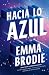 Hacia lo azul