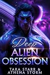 Deep Alien Obsession