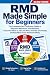 RMD Made Simple for Beginne...